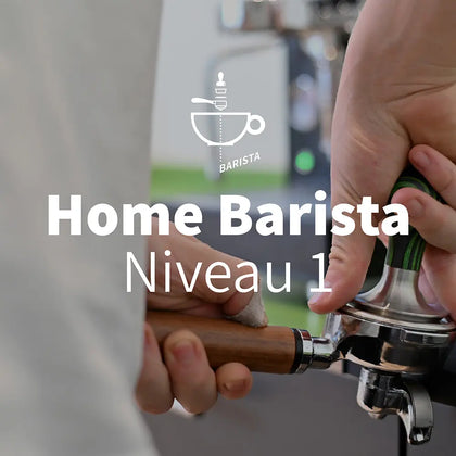 Home Barista Kurs Niveau 1 - Einführung
